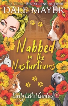 Paperback Nabbed in the Nasturtiums Book