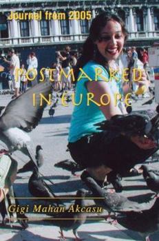 Paperback Postmarked in Europe: Journal from 2005 Book