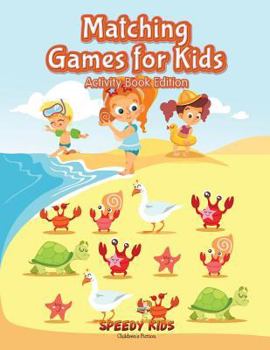 Paperback Matching Games for Kids (Activity Book Edition) Book