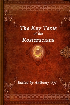 Paperback The Key Texts of the Rosicrucians Book