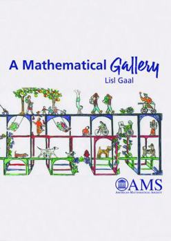 Paperback A Mathematical Gallery Book