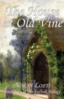 The House at Old Vine - Book #2 of the House