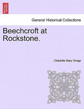 Paperback Beechcroft at Rockstone. Vol. I. Book