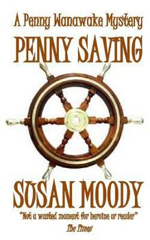 Penny Saving - Book #7 of the Penny Wanawake