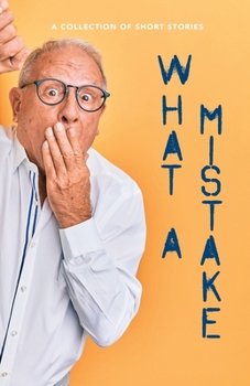 Paperback What A Mistake Book