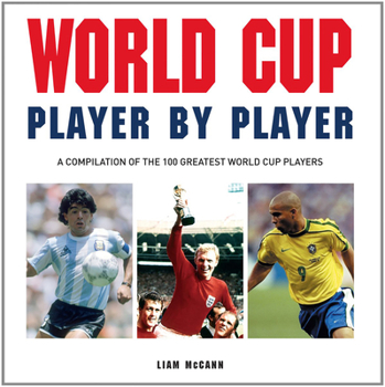 Hardcover Little Book of World Cup Player by Player Book