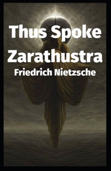 Paperback Thus Spoke Zarathustra: Illustrated edition Book