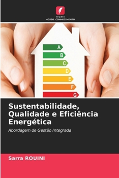 Paperback Sustentabilidade, Qualidade e Eficiência Energética [Portuguese] Book