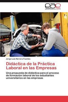 Paperback Didáctica de la Práctica Laboral en las Empresas [Spanish] Book