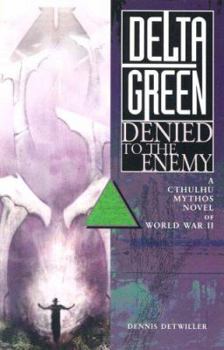 Paperback Denied to the Enemy: The Cthulhu Mythos During the Second World War Book