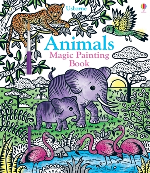 Paperback Animals Magic Painting Book