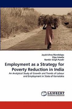 Paperback Employment as a Strategy for Poverty Reduction in India Book