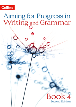 Paperback Progress in Writing and Grammar: Book 4 (Aiming for) Book