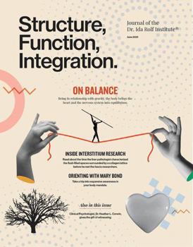 Paperback Structure, Function, Integration: The Journal of the Dr. Ida Rolf Institute Book