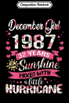 Paperback Composition Notebook: Womens December Girl 1987 33 Years Old 33rd Birthday Gift Journal/Notebook Blank Lined Ruled 6x9 100 Pages Book