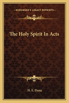 Paperback The Holy Spirit In Acts Book