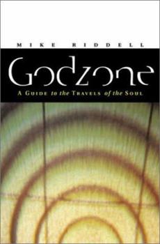 Paperback Godzone: A Guide for Travels of the Soul Book