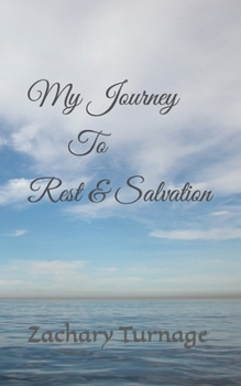 Paperback My Journey to Rest & Salvation Book