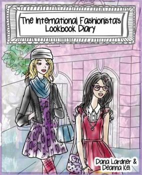 Paperback The International Fashionista's Lookbook Diary Book