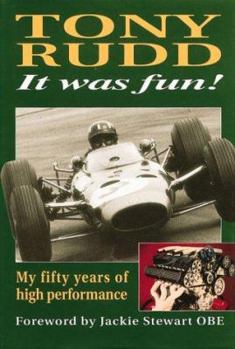 Hardcover It Was Fun!: My Fifty Years of High Performance Book