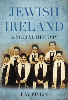 Paperback Jewish Ireland: A Social History Book