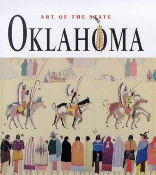 Art of the State: Oklahoma (Art of the State) - Book  of the Art of the State