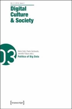 Paperback Digital Culture & Society (Dcs): Vol. 2, Issue 2/2016 - Politics of Big Data Book