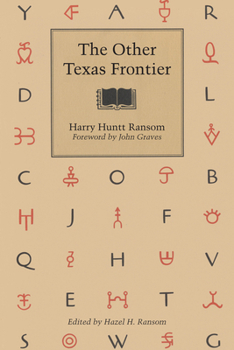 Paperback The Other Texas Frontier Book
