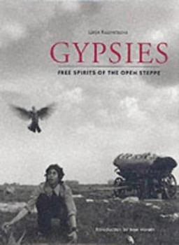 Hardcover Gypsies: Free spirits of the open steppe Book