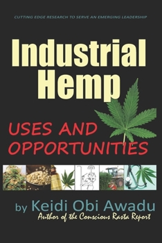 Paperback Industrial Hemp: Uses and Opportunities Book