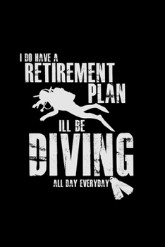 Retirement plan diving: 6x9 Diver | dotgrid | dot grid paper | notebook | notes
