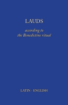 Paperback Lauds: According to the Benedictine Ritual Book