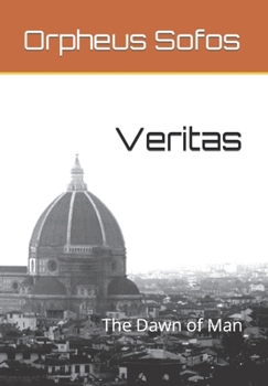 Paperback Veritas: The Dawn of Man Book