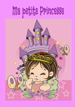 Paperback Ma petite Princesse [French] Book
