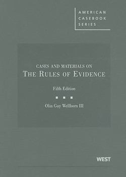 Hardcover Cases and Materials on the Rules of Evidence (American Casebook) Book