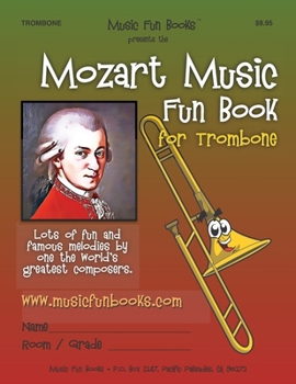 Paperback Mozart Music Fun Book for Trombone Book