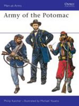 Army of the Potomac (Men-at-Arms) - Book #38 of the Osprey Men at Arms