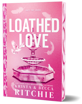 Paperback Loathed Love (Deluxe Edition) Book