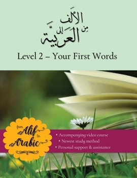 Paperback From Alif to Arabic level 2: Your First Words Book