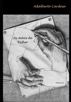 Paperback As mãos de Escher [Portuguese] Book