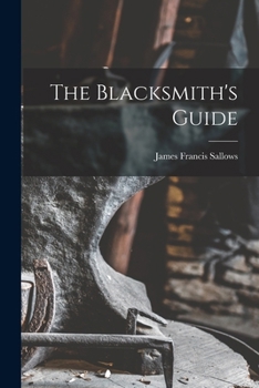 Paperback The Blacksmith's Guide Book