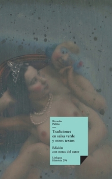 Hardcover Tradiciones en salsa verde y otros textos [Spanish] Book