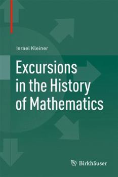 Hardcover Excursions in the History of Mathematics Book