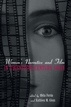 Paperback Women's Narrative and Film in 20th Century Spain Book