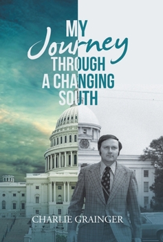 Hardcover My Journey Through a Changing South Book