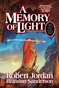 Hardcover A Memory of Light: Book Fourteen of the Wheel of Time Book