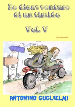 Paperback Le disavventure di un timido - Vol. V [Italian] Book