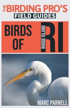 Paperback Birds of Rhode Island (The Birding Pro's Field Guides) Book