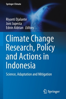 Paperback Climate Change Research, Policy and Actions in Indonesia: Science, Adaptation and Mitigation Book