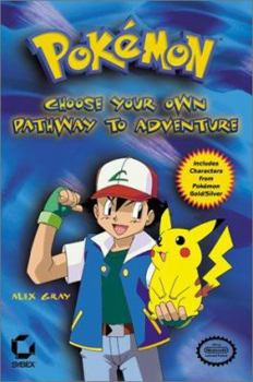 Paperback Pokémon: Choose Your Own Pathway to Adventure Book
